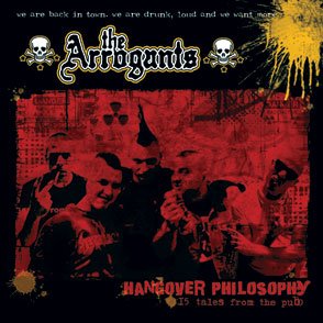 THE ARROGANTS - Hangover Philosophy